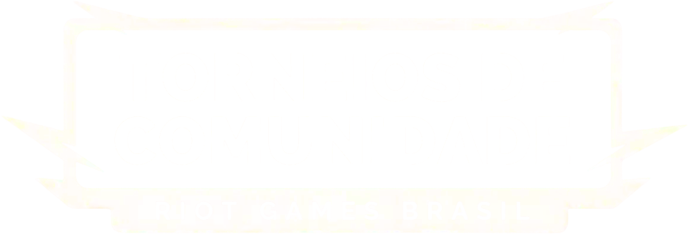 Riot Games Brasil · Torneios de Comunidade